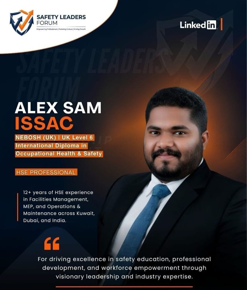 Safety Leaders Forum recognition for Alex Sam Issac, NEBOSH Level 6 HSE professional